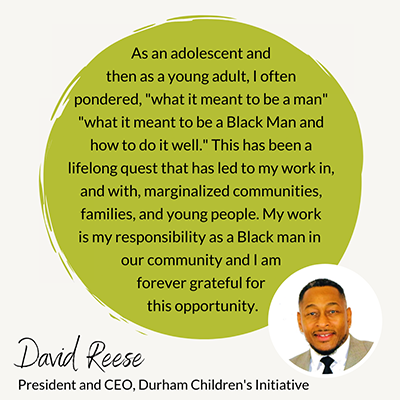 Celebrating Community Leaders: David Reese, President and CEO, Durham Children's Initiative