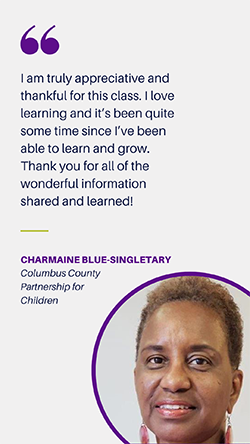 Nonprofit Management Institute testimonial from Charmaine Blue-Singletary, Columbus County Partnership for Children