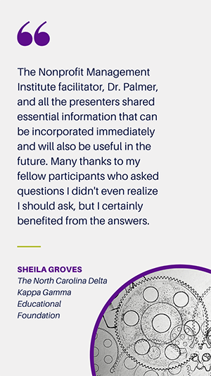 Nonprofit Management Testimonial from Sheila Groves, The North Carolina Delta Kappa Gamma Educational Foundation