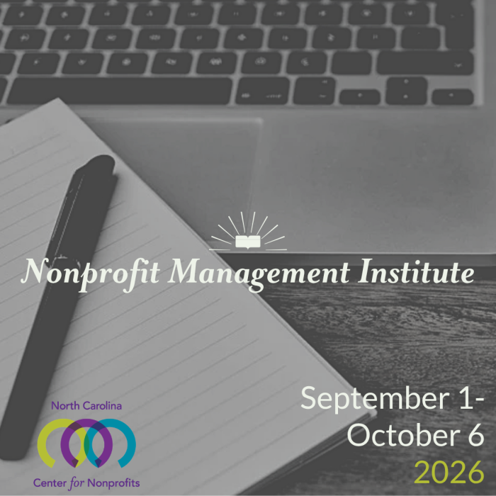 Close up photo of a desk with an open laptop keyboard, lined notepad, and pen. Text promotes the Nonprofit Management Institute from September 1-October 6, 2026.