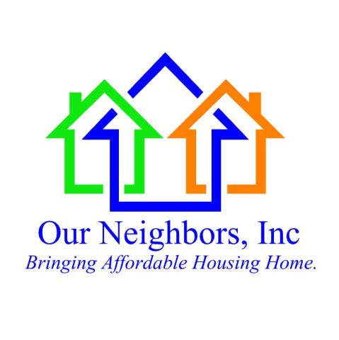 Our Neighbors, Inc. - Bringing Affordable Housing Home
