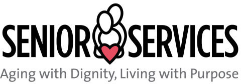 Senior Services; Aging with Dignity, Living with Purpose